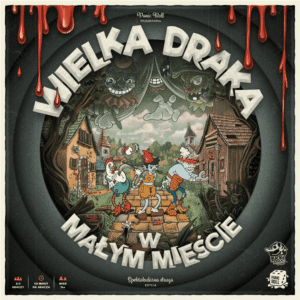 Wielka draka w małym mieście