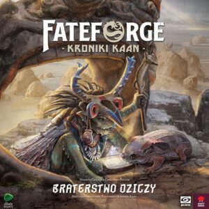 Fateforge: Kroniki Kaan - Braterstwo dziczy