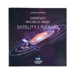 Odkrywcy nocnego nieba: Satelity i pulsary zawartość