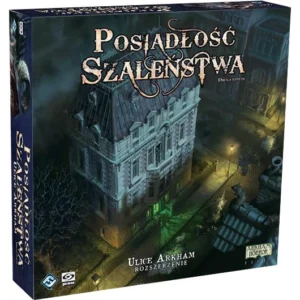 Posiadłość Szaleństwa: Druga edycja - Ulice Arkham